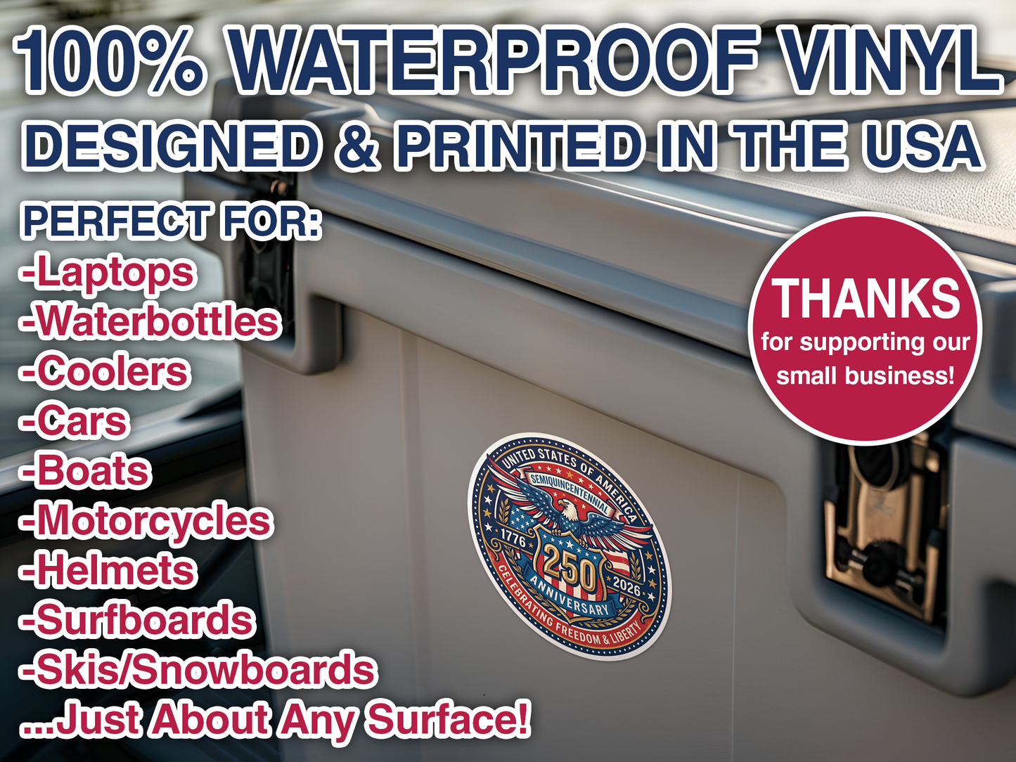 America 250 Sticker Decal Waterproof Vinyl Art