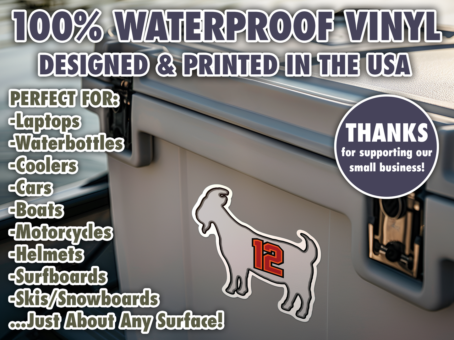 Tom Brady Goat 12 Patriots Buccaneers Waterproof Vinyl Sticker Decal Art