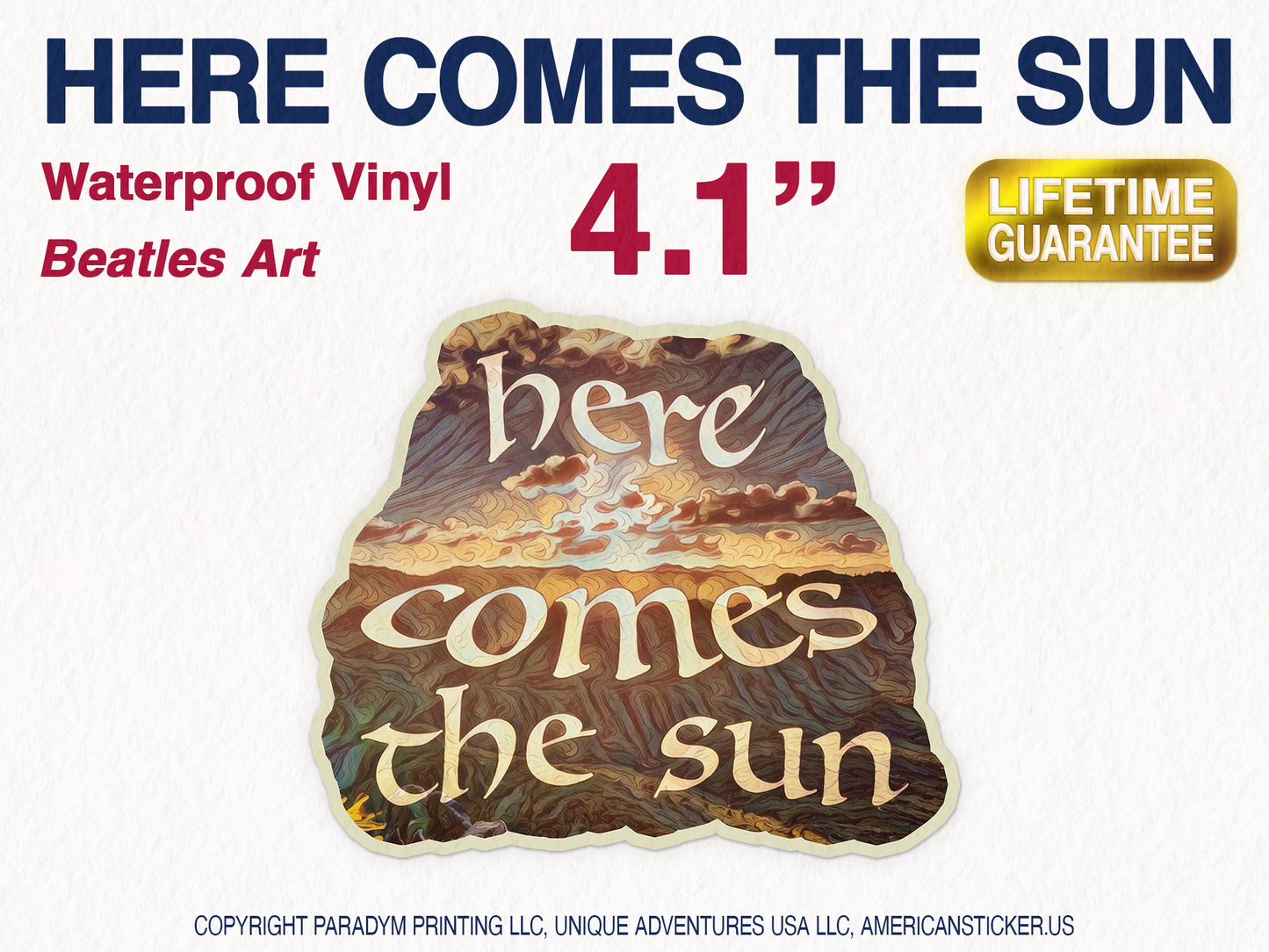 Here Comes The Sun Waterproof Vinyl Sticker Decal Beatles Lyric Art