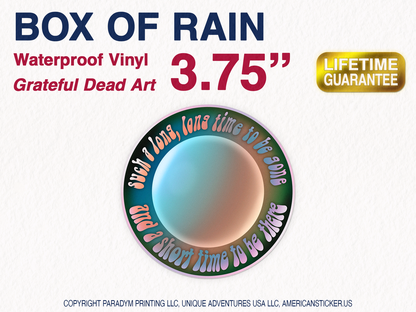 Long Time To Be Gone (Box of Rain) Waterproof Vinyl Sticker Decal Grateful Dead