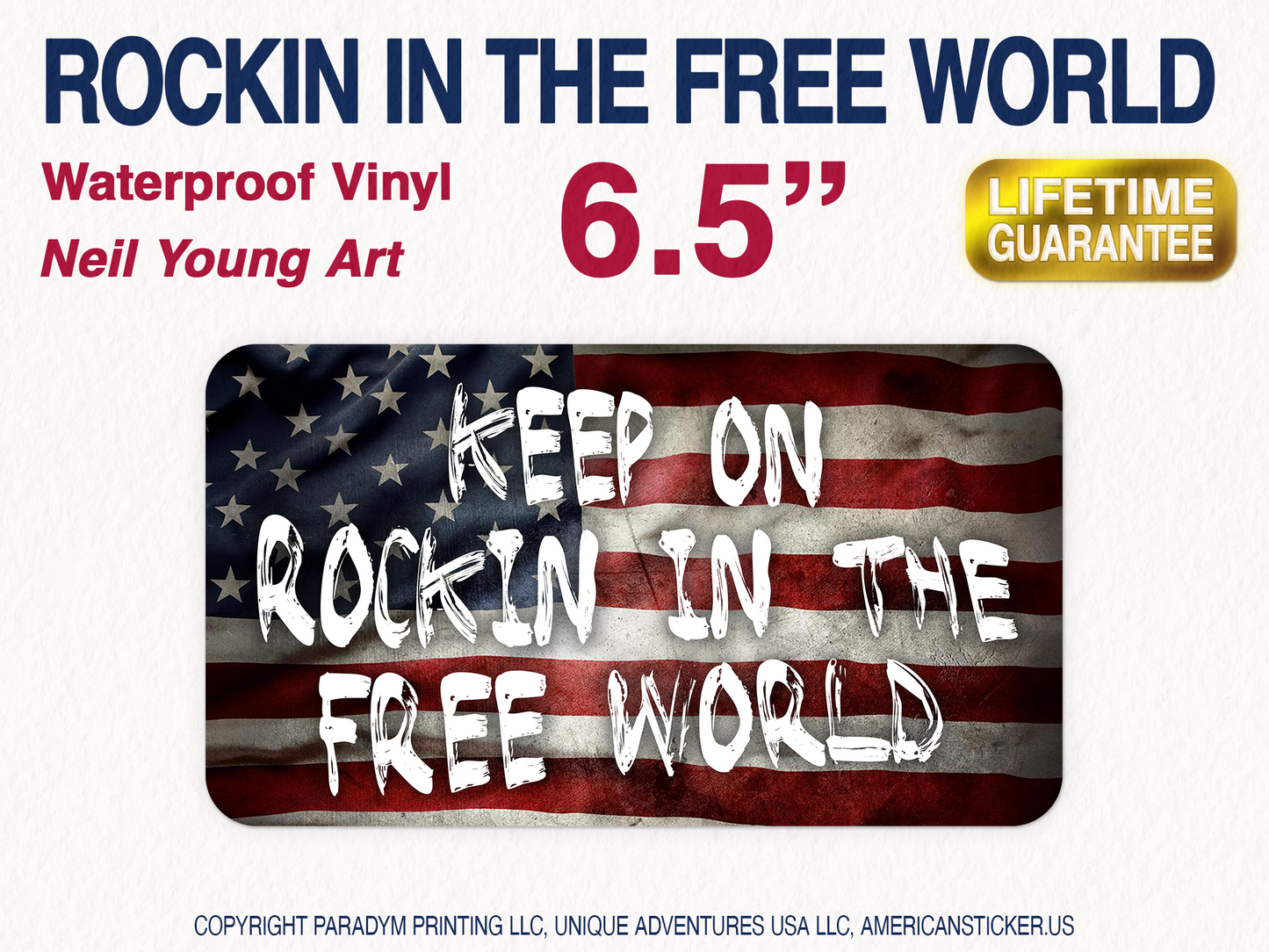 Keep On Rockin In The Free World Neil Young Waterproof Vinyl Sticker Lyric Art