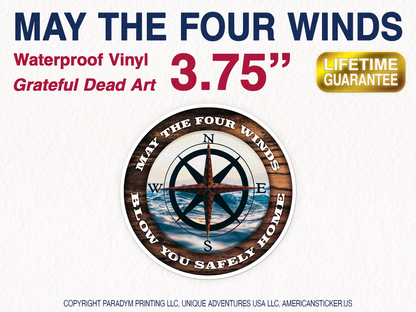 May The Four Winds Blow You Safely Home Waterproof Vinyl Sticker Decal Grateful Dead Lyric Art