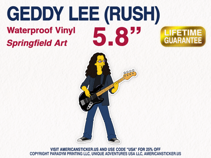 Geddy Lee Springfield Waterproof Vinyl Sticker Decal Rush Lyric Art