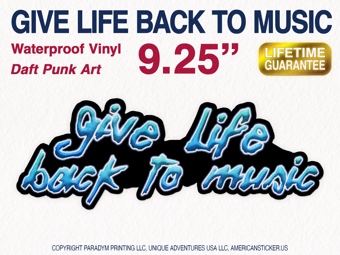 Give Life Back To Music Waterproof Vinyl Sticker Decal Daft Punk Lyric Art