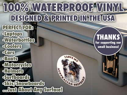 I Love My Australian Shepherd Sticker Decal Waterproof Vinyl Art