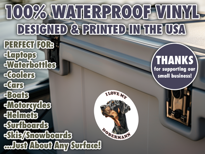 I Love My Dobermann Sticker Decal Waterproof Vinyl Art