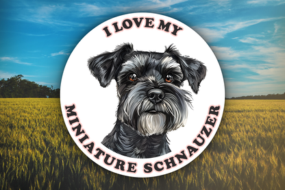 I Love My Miniature Schnauzer dog Sticker Decal Waterproof Vinyl Art