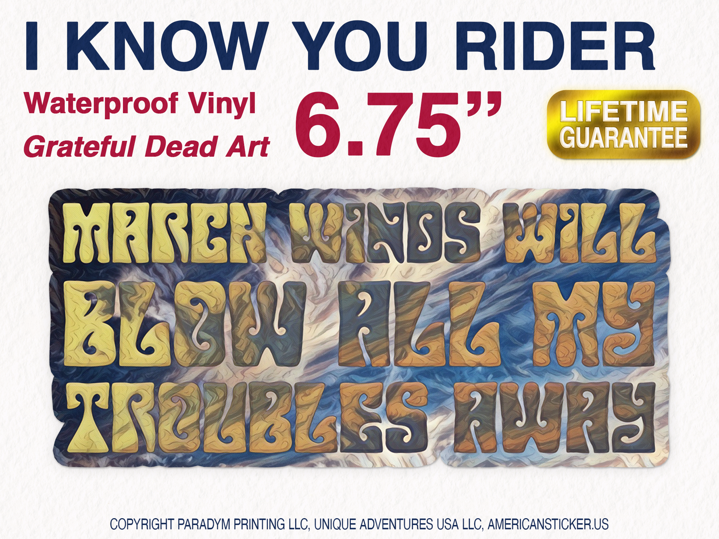 March Winds (I Know You Rider) Waterproof Vinyl Sticker Decal Grateful Dead Lyric Art