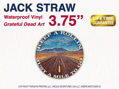 Jack Straw Waterproof Vinyl Sticker Decal Grateful Dead Lyric Art