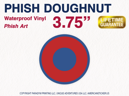 Doughnut Waterproof Vinyl Sticker Decal Phish Lyric Art