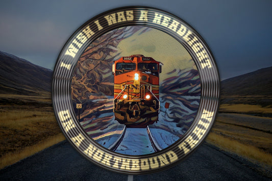 I Know You Rider I Wish I Was A Headlight On A Northbound Train Waterproof Vinyl Sticker Decal Grateful Dead Lyric Art