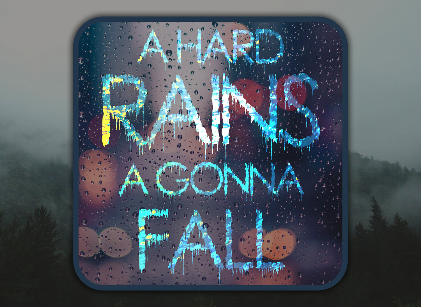 A Hard Rain Is Gonna Fall Waterproof Vinyl Sticker Decal Bob Dylan Lyric Art