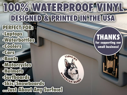 I Love My Siberian Husky Sticker Decal Waterproof Vinyl Art